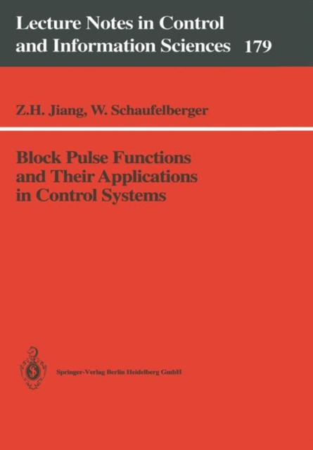 Block Pulse Functions and Their Applications in Control Systems, PDF eBook