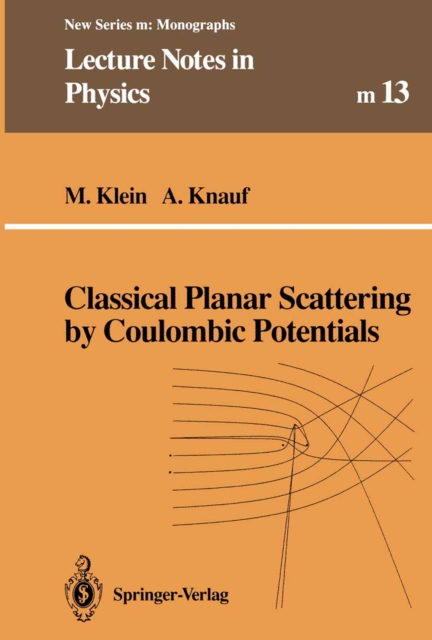 Classical Planar Scattering by Coulombic Potentials, PDF eBook