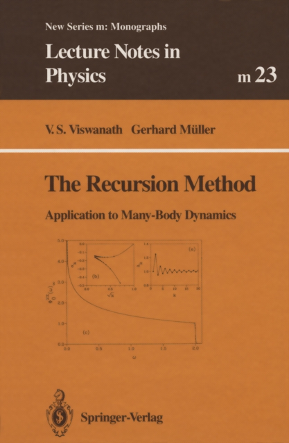 The Recursion Method : Application to Many-Body Dynamics, PDF eBook