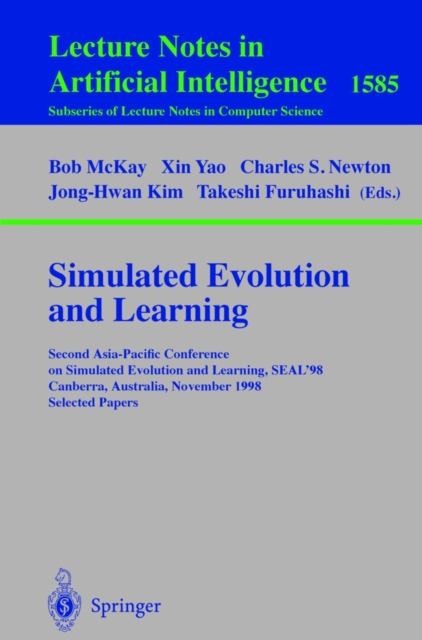 Simulated Evolution and Learning : Second Asia-Pacific Conference on Simulated Evolution and Learning, SEAL'98, Canberra, Australia, November 24-27, 1998 Selected Papers, PDF eBook