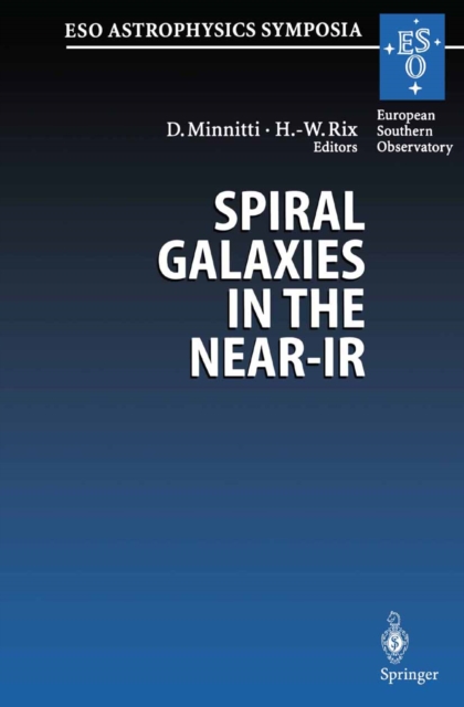 Spiral Galaxies in the Near-IR : Proceedings of the ESO/MPA Workshop Held at Garching, Germany, 7-9 June 1995, PDF eBook