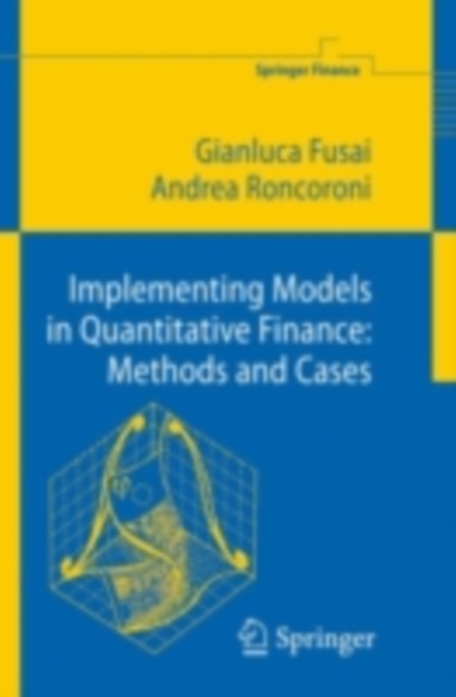 Implementing Models in Quantitative Finance: Methods and Cases, PDF eBook