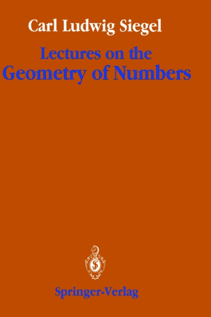 Lectures on the Geometry of Numbers, Hardback Book