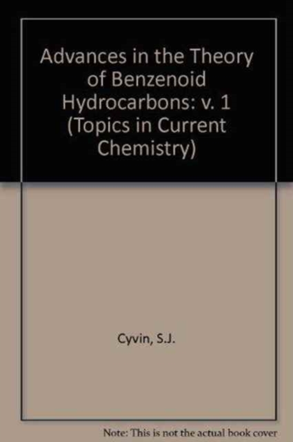 Advances in the Theory of Benzenoid Hydrocarbons, Hardback Book