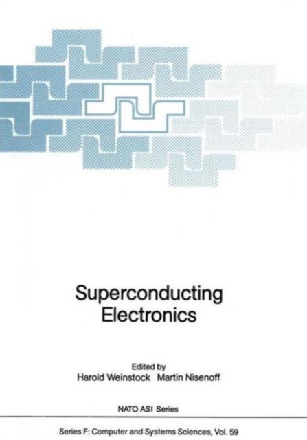 Superconducting Electronics, Hardback Book