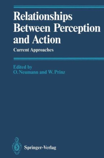 Relationships Between Perception and Action, Hardback Book