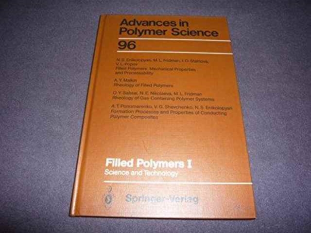 Filled Polymers I : Science and Technology, Hardback Book