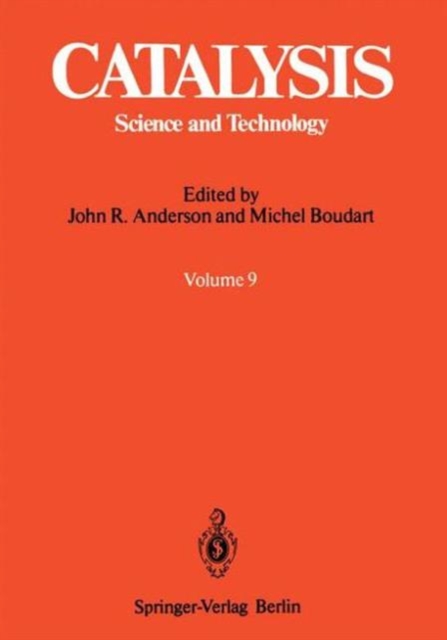 Catalysis: Science and Technology, Hardback Book