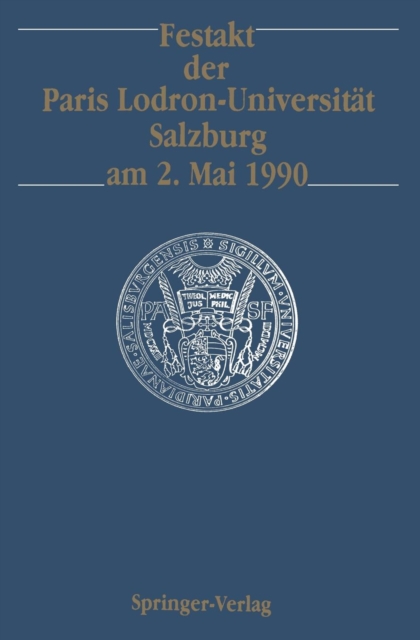 Festakt Der Paris Lodron-Universitat Salzburg am 2. Mai 1990, Paperback / softback Book