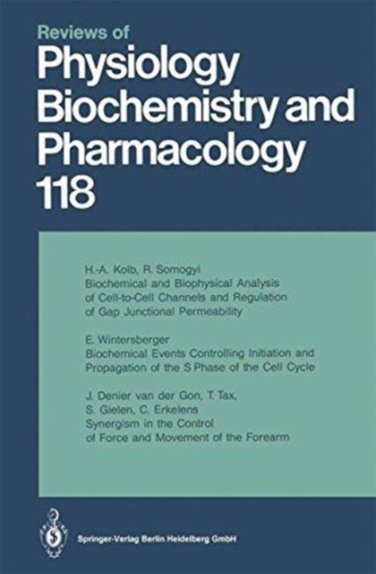Reviews of Physiology, Biochemistry and Pharmacology : 118, Hardback Book