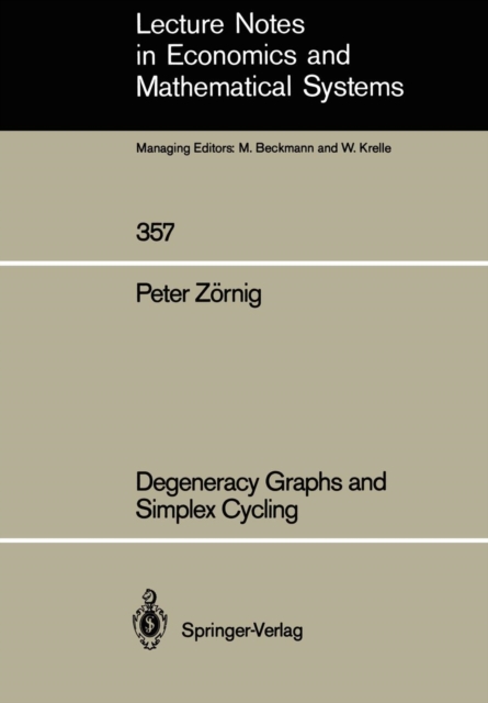 Degeneracy Graphs and Simplex Cycling, Paperback / softback Book