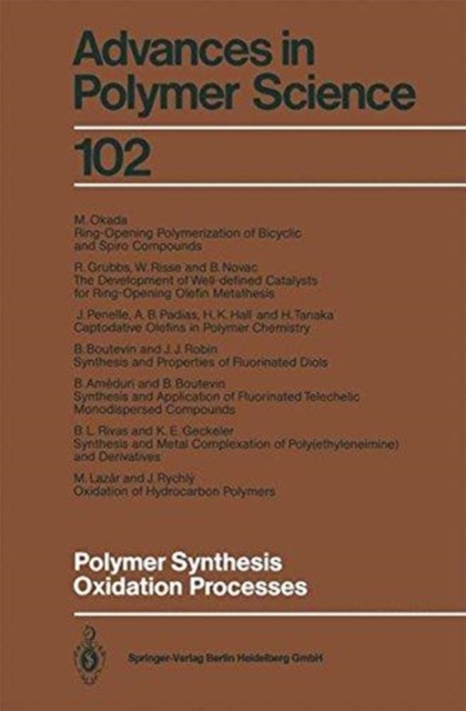 Polymer Synthesis Oxidation Processes, Hardback Book