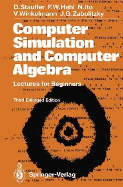 Computer Simulation and Computer Algebra : Lectures for Beginners, Paperback / softback Book