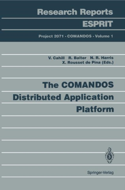 The COMANDOS Distributed Application Platform, Paperback / softback Book