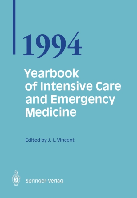 Yearbook of Intensive Care and Emergency Medicine 1994, Paperback / softback Book