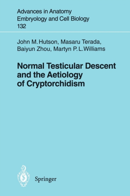 Normal Testicular Descent and the Aetiology of Cryptorchidism, Paperback / softback Book
