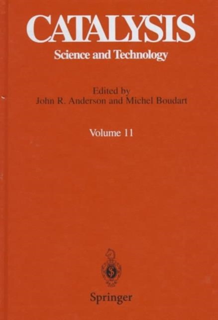 Catalysis : Science and Technology, Hardback Book