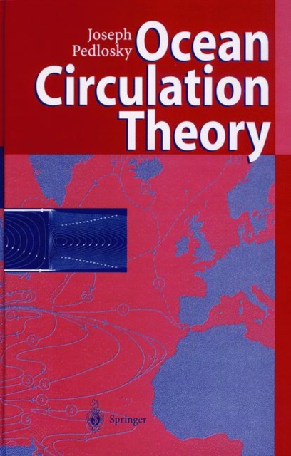 Ocean Circulation Theory, Hardback Book