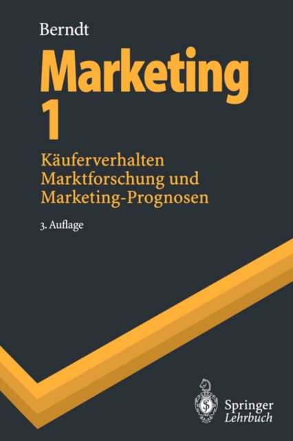 Marketing 1 : Kauferverhalten, Marktforschung Und Marketing-Prognosen, Paperback / softback Book