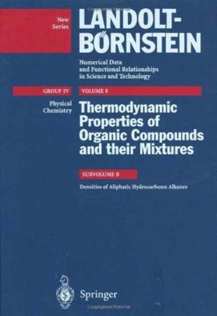 Densities of Aliphatic Hydrocarbons: Alkanes, Hardback Book