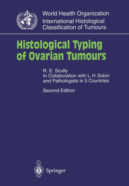 Histological Typing of Ovarian Tumours, Paperback / softback Book
