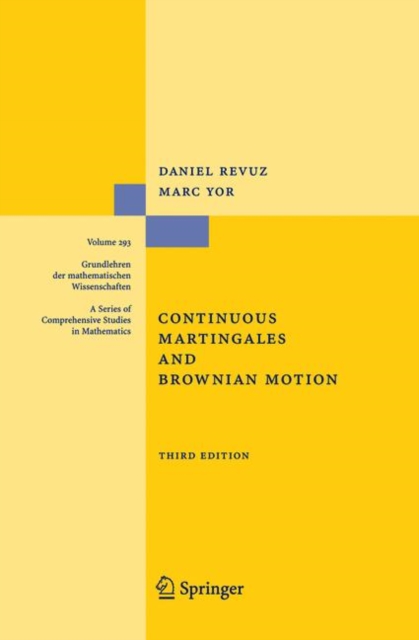 Continuous Martingales and Brownian Motion, Hardback Book