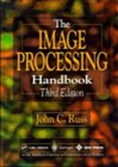 The Image Processing Handbook, Hardback Book
