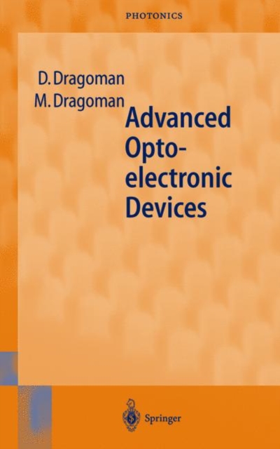 Advanced Optoelectronic Devices, Hardback Book