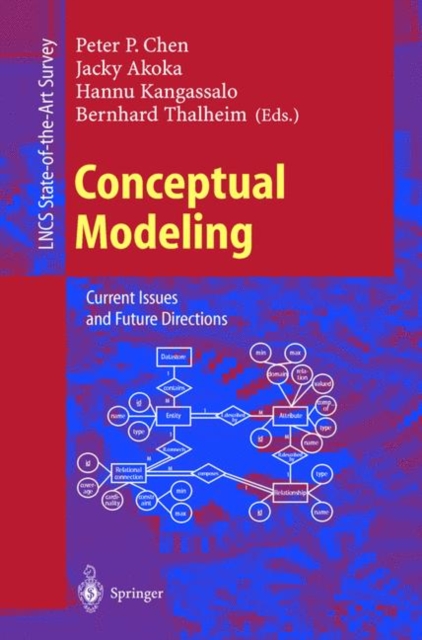 Conceptual Modeling : Current Issues and Future Directions, Paperback / softback Book