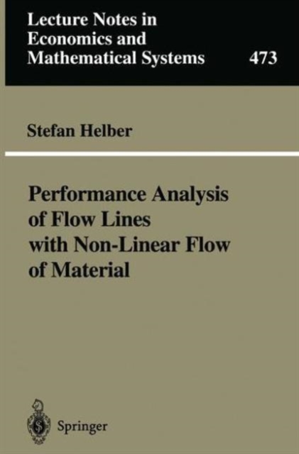Performance Analysis of Flow Lines with Non-Linear Flow of Material, Paperback / softback Book