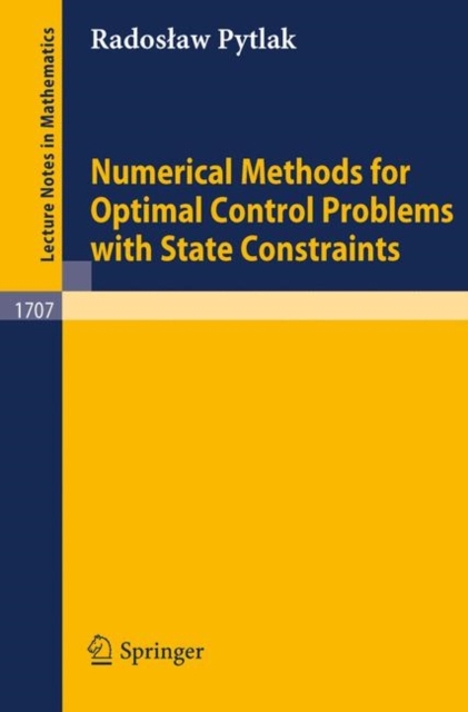 Numerical Methods for Optimal Control Problems with State Constraints, Paperback / softback Book