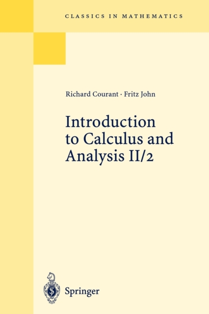 Introduction to Calculus and Analysis II/2 : Chapters 5 - 8, Paperback / softback Book