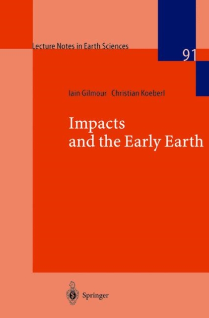 Impacts and the Early Earth, Paperback / softback Book