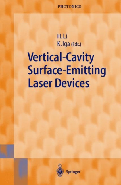 Vertical-Cavity Surface-Emitting Laser Devices, Hardback Book
