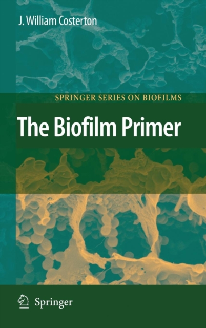 The Biofilm Primer, Hardback Book