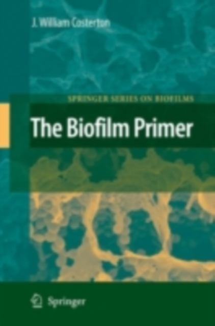 The Biofilm Primer, PDF eBook