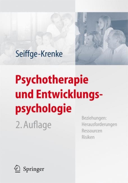 Psychotherapie und Entwicklungspsychologie : Beziehungen: Herausforderungen, Ressourcen, Risiken, Hardback Book