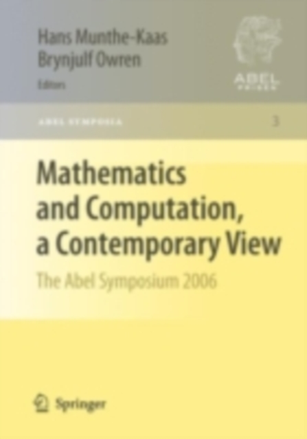 Mathematics and Computation, a Contemporary View : The Abel Symposium 2006, PDF eBook