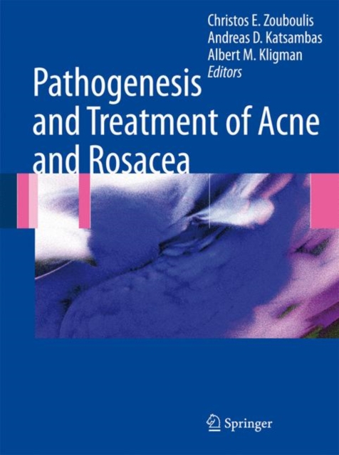Pathogenesis and Treatment of Acne and Rosacea, Hardback Book