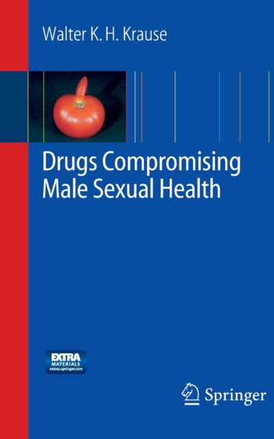 Drugs Compromising Male Sexual Health, Mixed media product Book