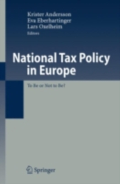 National Tax Policy in Europe : To Be or Not to Be?, PDF eBook