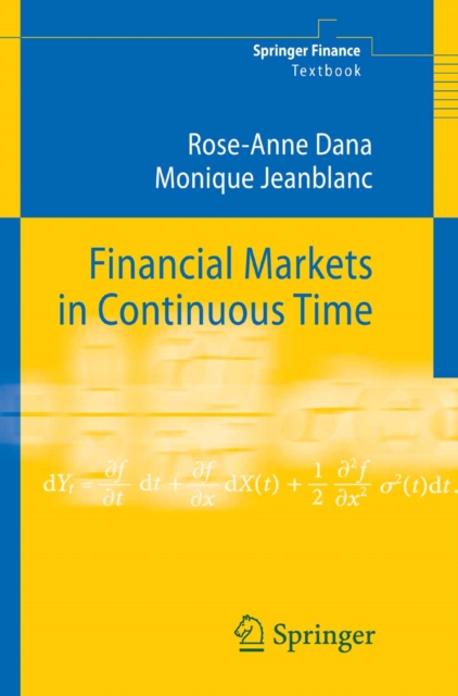 Financial Markets in Continuous Time, PDF eBook