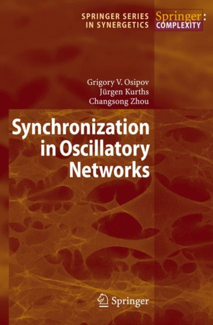 Synchronization in Oscillatory Networks, Hardback Book