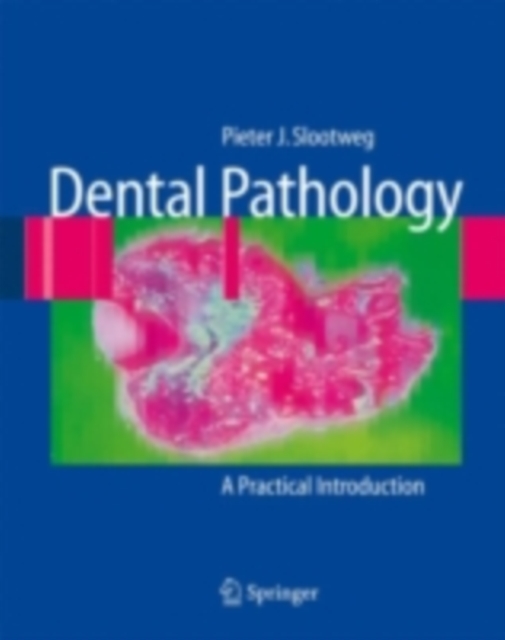 Dental Pathology : A Practical Introduction, PDF eBook
