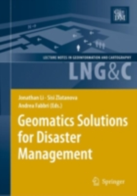 Geomatics Solutions for Disaster Management, PDF eBook