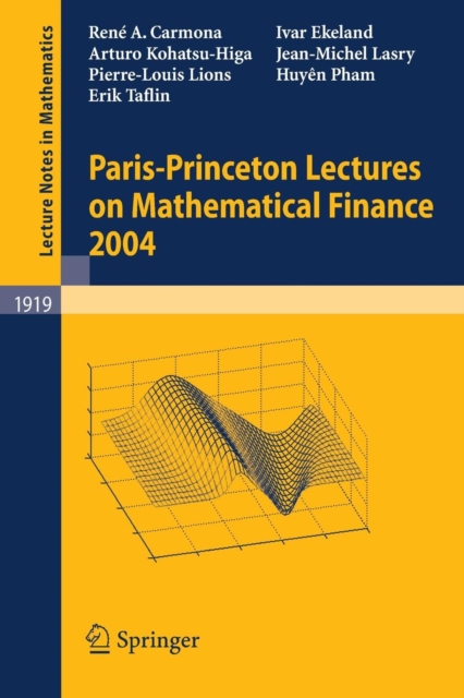 Paris-Princeton Lectures on Mathematical Finance 2004, Paperback / softback Book