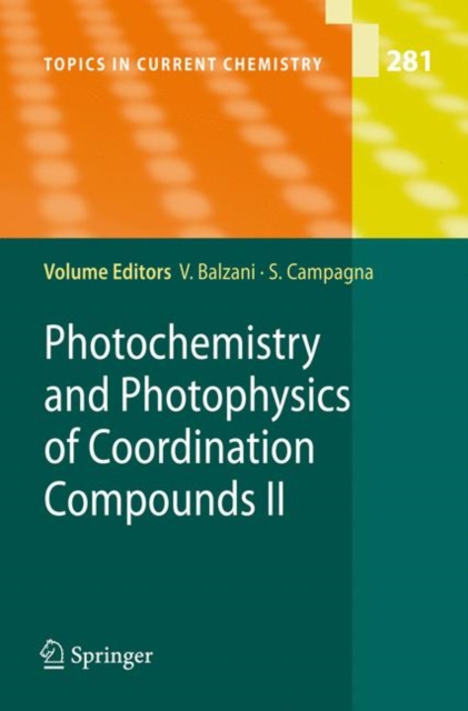 Photochemistry and Photophysics of Coordination Compounds II, Hardback Book