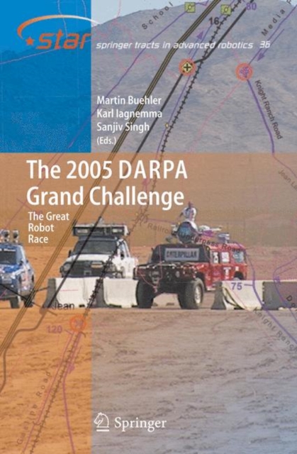 The 2005 DARPA Grand Challenge : The Great Robot Race, PDF eBook