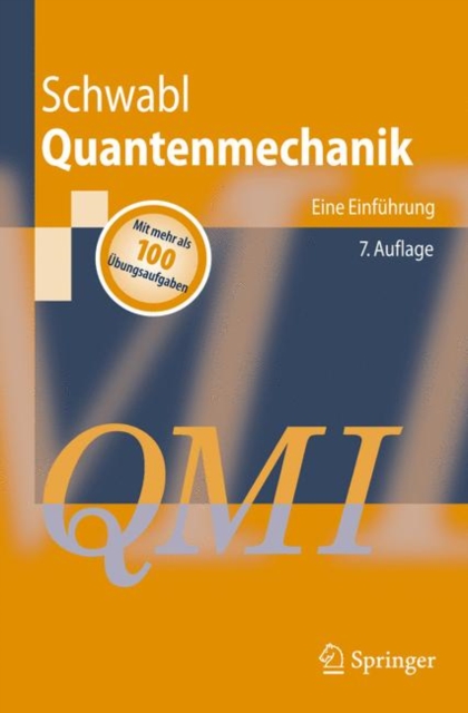 Quantenmechanik (QM I) : Eine Einfuhrung, Paperback / softback Book