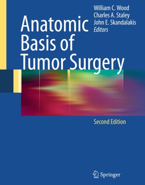 Anatomic Basis of Tumor Surgery, PDF eBook